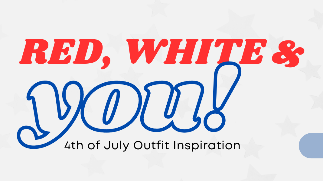 4th of July Outfit Inspiration from RARA Boutique's Red, White & YOU! Collection