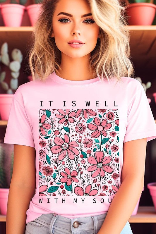 It Is Well With My Soul Flower Graphic Tee - RARA Boutique 