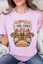 Hell I Had Some Help Western Graphic Tee - RARA Boutique 